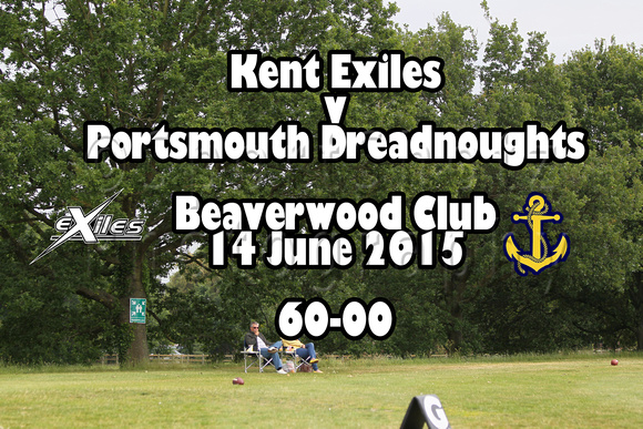 Kent Exiles v Portsmouth Dreadnoughts, 14 June 2015