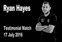 Ryan Hayes Testimonial Match